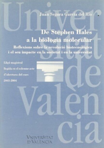 De Stephen Hales a la biologia molecular, de Segura García del Río | portada del libro