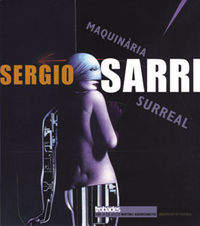 Sergio Sarri. Maquinària surreal, de Calle | portada del libro