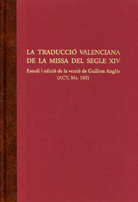 La traducció valenciana de la missa del segle XIV, de Varios autores | portada del libro