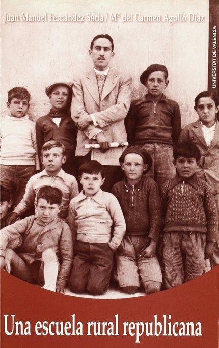 Una escuela rural republicana, de Agulló Díaz | portada del libro