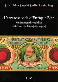L'atzarosa vida d'Enrique Blat, de Adrià i Montolío | portada del libro