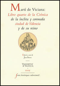 Martí de Viciana: Libro quarto de la Crónica de la ínclita y coronada ciudad de Valencia y de su rei, de Viciana, Martí de | 