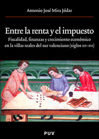 Entre la renta y el impuesto, de Mira Jódar, Antonio José | portada del libro
