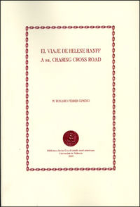 El viaje de Helene Hanff a 84, Charing Cross Road, de Ferrer Gimeno | portada del libro