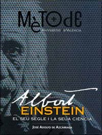 Albert Einstein. El seu segle i la seua ciència, de Azcárraga Feliu, José Adolfo de | portada del libro
