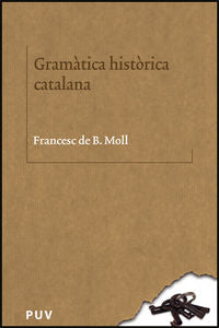 Gramàtica històrica catalana, de Moll Casesnoves | portada del libro