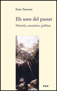 Els usos del passat, de Traverso | portada del libro