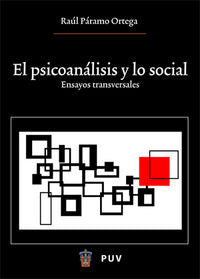El psicoanálisis y lo social, de Páramo Ortega, Raúl | portada del libro