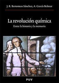 La revolución química, de Bertomeu, José R. | portada del libro