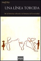 Una línea torcida, de Geoff Eley | portada del libro