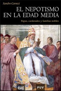 El nepotismo en la Edad Media, de Carocci, Sandro | portada del libro