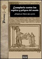 Exemplario contra los engaños y peligros del mundo, de MARTA HARO CORTES | portada del libro