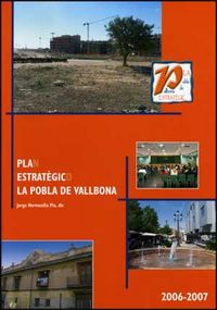 Pla estratègic de La Pobla de Vallbona 2006-2007, de Varios autores | portada del libro