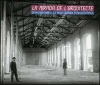 La mirada de l'arquitecte, de Varios autores | portada del libro