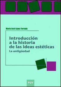 Introducción a la historia de las ideas estéticas, de López Terrada | portada del libro