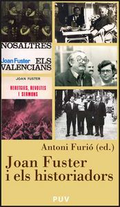 Joan Fuster i els historiadors, de Varios autores | portada del libro