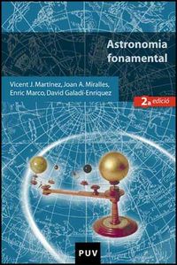 Astronomia fonamental (2a edició), de Galadí-Enríquez, David | portada del libro