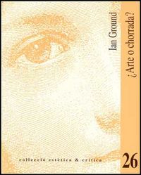 ¿ARTE O CHORRADA?, de Ground | portada del libro