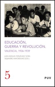 Educación, guerra y revolución, de Varios autores | portada del libro