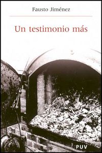 Un testimonio más, de Jiménez, Fausto | portada del libro