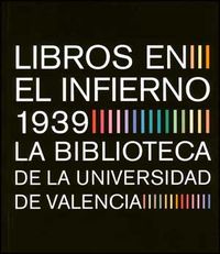 Libros en el infierno 1939, de Varios autores | portada del libro