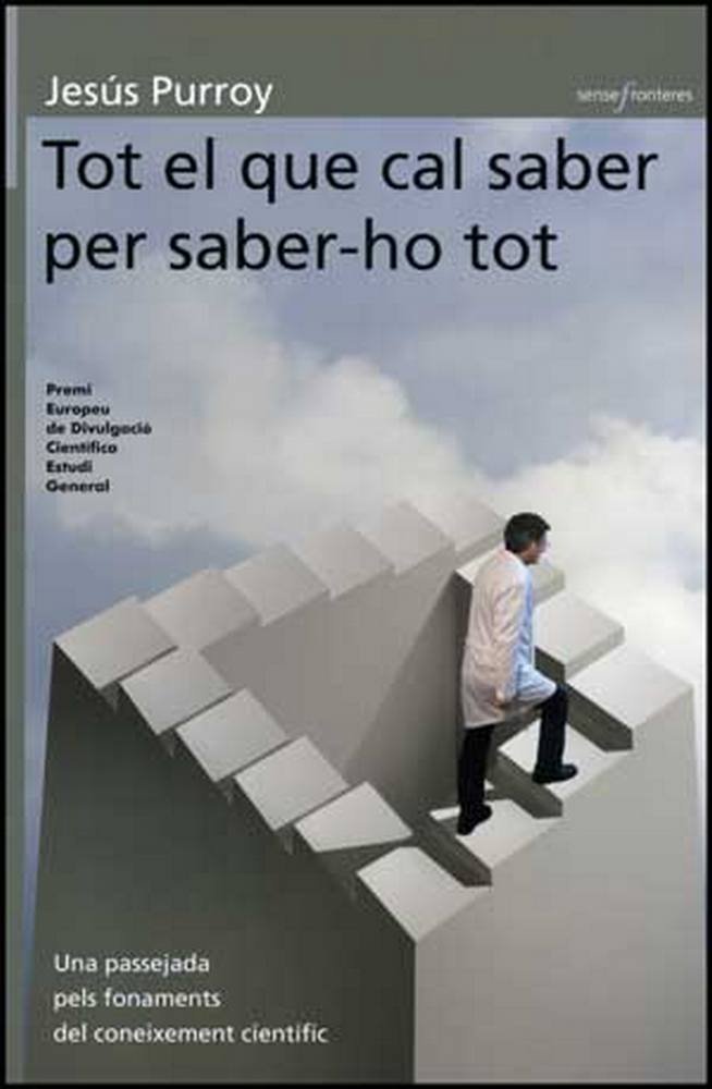 Tot el que cal saber per saber-ho tot, de Purroy, Jesús | portada del libro
