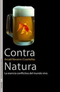 Contra Natura, de Navarro i Cuartiellas, Arcadi | portada del libro
