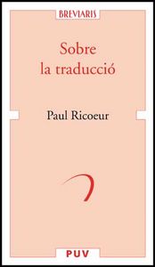 Sobre la traducció, de Ricoeur, Paul | portada del libro