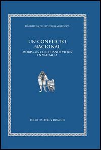 Un conflicto nacional, de Halperin Donghi, Tulio | portada del libro