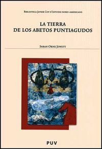 La tierra de los abetos puntiagudos, de Orne Jewett, Sarah | portada del libro