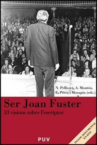 Ser Joan Fuster, de Varios autores | portada del libro