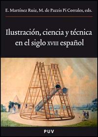 Ilustración, ciencia y técnica en el siglo XVIII español, de Varios autores | portada del libro