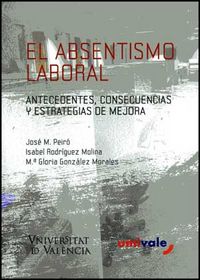 El absentismo laboral, de González Morales, M.ª Gloria | portada del libro