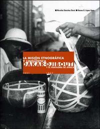 La misión etnográfica y lingüística Dakar-Djibouti y el Fantasma de África, de López Sanz | portada del libro