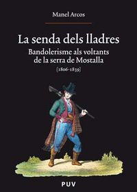 La senda dels lladres, de Arcos i Martínez, Manel | portada del libro