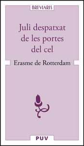 Juli despatxat de les portes del cel, de Rotterdam, Erasme de | portada del libro
