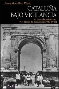Cataluña bajo vigilancia, de Gonzàlez i Vilalta, Arnau | portada del libro