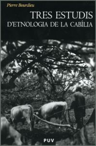 Tres estudis d'etnologia de la Cabília, de Bourdieu | portada del libro