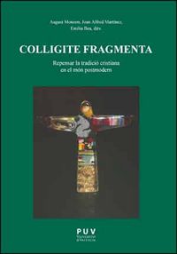 Colligite Fragmenta, de Varios autores | portada del libro