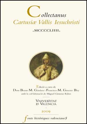 Collectanus Cartusiae Vallis Iesuchristi MCCCCLIIII, de Varios autores | portada del libro