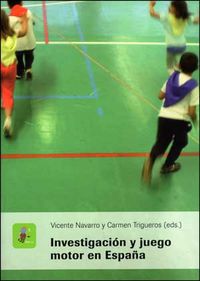 Investigación y juego motor en España, de Varios autores | portada del libro