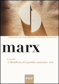 Marx. Leyendo el Manifiesto del partido comunista (1848), de Ferrer, Anacleto | portada del libro