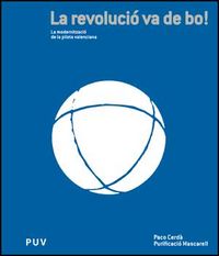 La revolució va de bo!, de Cerdà Arroyo, Paco | portada del libro
