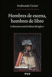 Hombres de escena, hombres de libro, de Taviani, Ferdinando | portada del libro