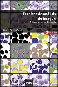 Técnicas de análisis de imagen, (2a ed.), de Pertusa Grau, José F. | portada del libro