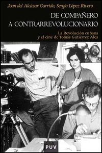 De compañero a contrarrevolucionario, de Alcàzar, Joan del | portada del libro