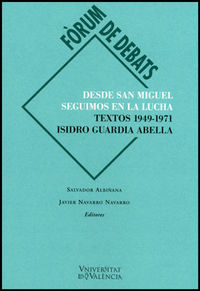 Desde San Miguel seguimos en la lucha, de Varios autores | portada del libro