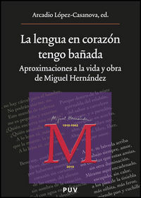 La lengua en corazón tengo bañada, de Varios autores | portada del libro