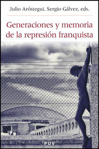 Generaciones y memoria de la represión franquista, de Varios autores | portada del libro