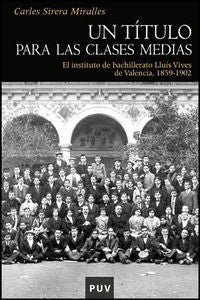 Un título para las clases medias, de Sirera Miralles, Carles | portada del libro